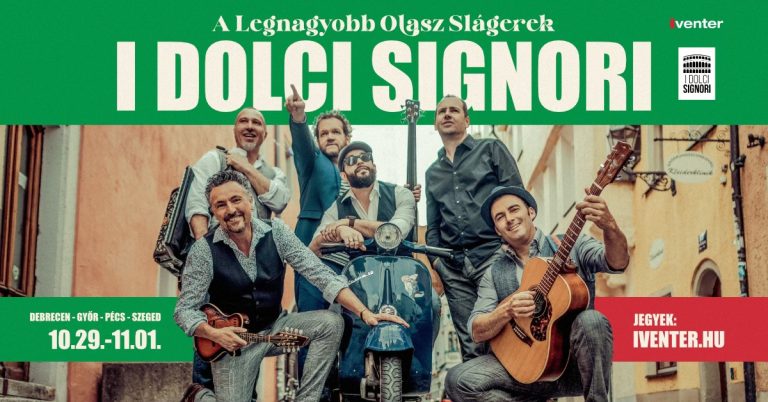 I DOLCI SIGNORI - A Legnagyobb Olasz Slágerek Koncert // Debrecen 10.29.