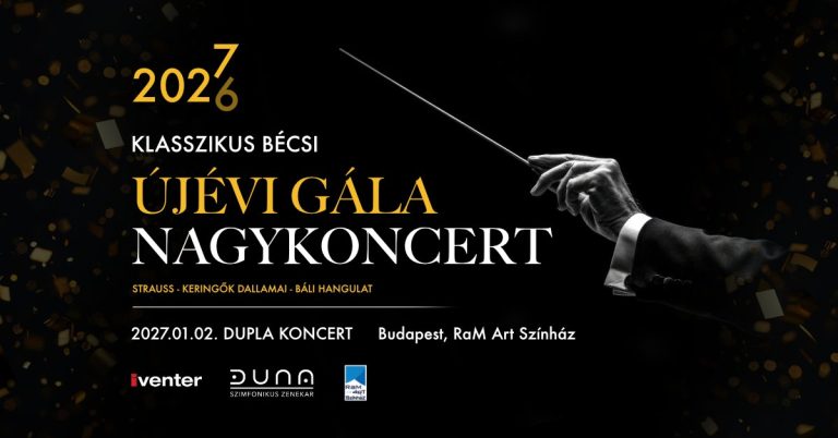 ÚJÉVI GÁLA NAGYKONCERT // Budapest 01.02. - DUPLA ALKALOM
