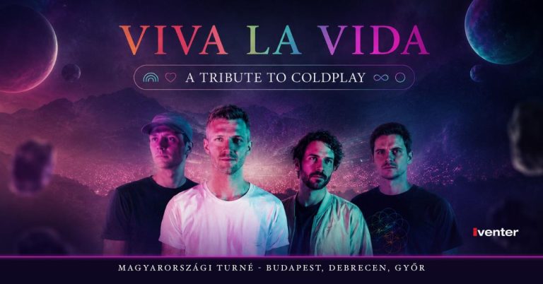 VIVA LA VIDA – A TRIBUTE TO COLDPLAY // Debrecen 01.29.